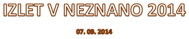 izlet vn eznano 2014 - naslov